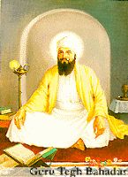 Guru Tegh Bhadur Ji, the Ninth Guru